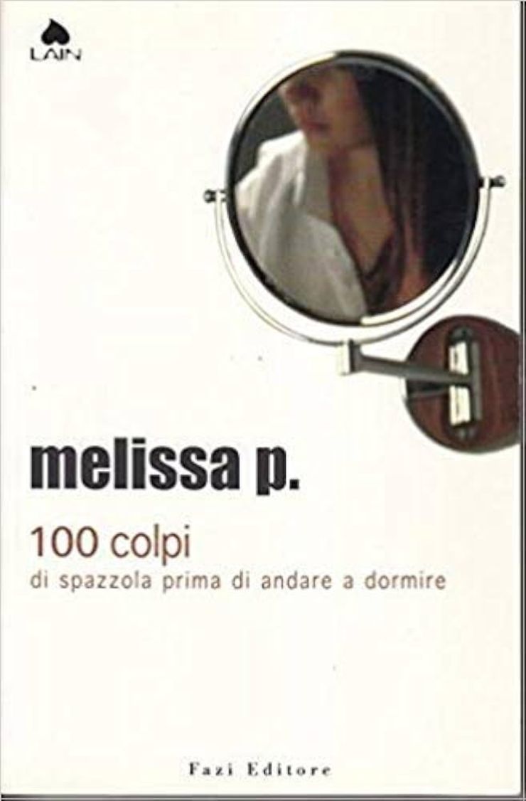 100 colpi di spazzola prima di andare a dormire, il primo successo di Melissa Panarello